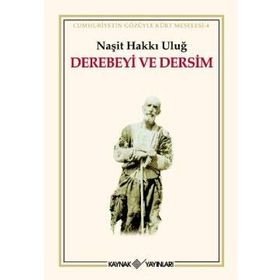 DEREBEYI VE DERSIM - NAŞİT HAKKI ULUĞ