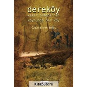 Dereköy - Özgün Enver Bulut