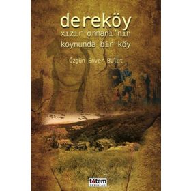 Dereköy - Özgün Enver Bulut