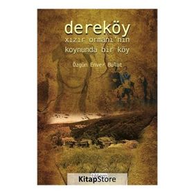 Dereköy - Özgün Enver Bulut