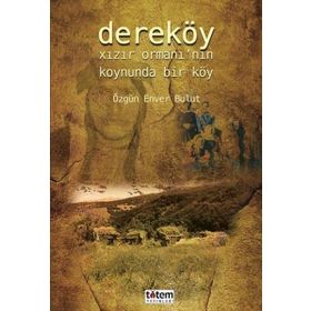 Dereköy - Özgün Enver Bulut