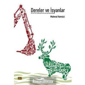 DERELER VE İSYANLAR - MAHMUT HAMSICI