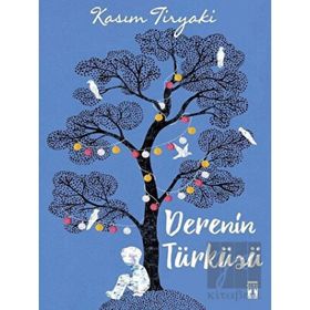 Derenin Türküsü - Kasım Tiryaki - Genç Timaş