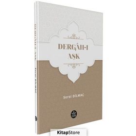 Dergah-ı Aşk - Serol Dilmaç