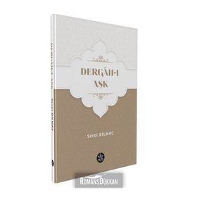 Dergah-ı Aşk - Serol Dilmaç