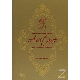 DERGAH-I MEVLANA ALBÜMÜ ASITANE - NACI BAKIRCI