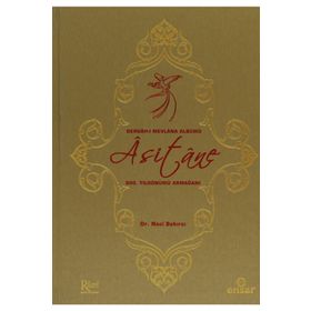 DERGAH-I MEVLANA ALBÜMÜ ASITANE - NACI BAKIRCI