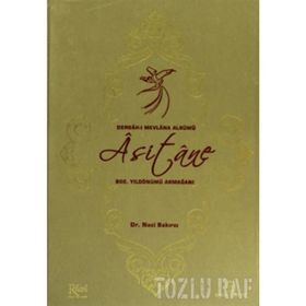 DERGAH-I MEVLANA ALBÜMÜ ASITANE - NACI BAKIRCI