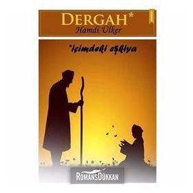 Dergah-İçimdeki Eşkıya - Hamdi Ülker