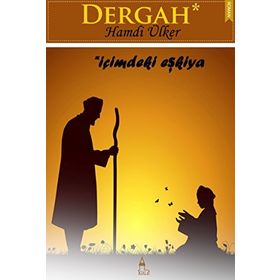 Dergah-İçimdeki Eşkıya - Hamdi Ülker