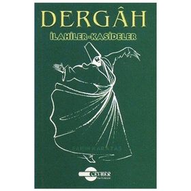 Dergah İlahiler Kasideler - Şahin Karataş