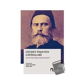 Dergah Yayınları Cevdet Paşa'nın Layihaları Devlet Din Islahat Hukuk Maarif
