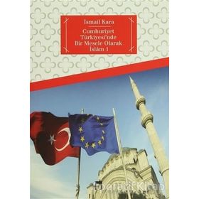 Dergah Yayınları Cumhuriyet Türkiyesi'nde Bir Mesele Olarak İslam 1