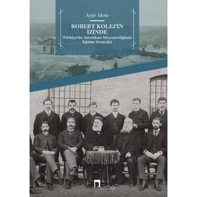 Dergah Yayınları Robert Kolejin İzinde