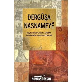 Derguşa Nasnameye - Haydar Diljen Mahmud Lewendi Azad J. Erdem Remzi Kerim