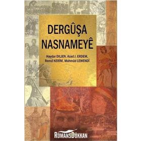 Derguşa Nasnameye - Haydar Diljen Mahmud Lewendi Azad J. Erdem Remzi Kerim