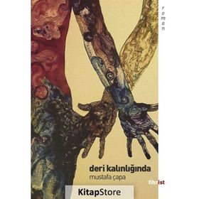 Deri Kalınlığında Mustafa Çapa