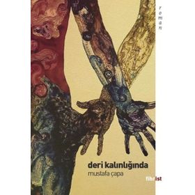 Deri Kalınlığında Mustafa Çapa