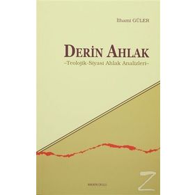 Derin Ahlak - İlhami Güler