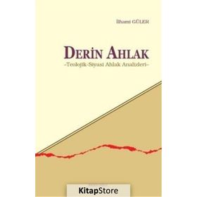 Derin Ahlak - İlhami Güler