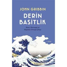 Derin Basitlik / John Gribbin / Alfa Yayınları