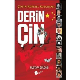 Derin Çin - Mustafa Güldağı - Lopus Yayınları