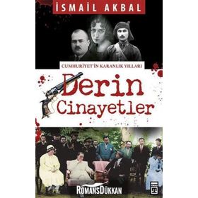 Derin Cinayetler - İsmail Akbal