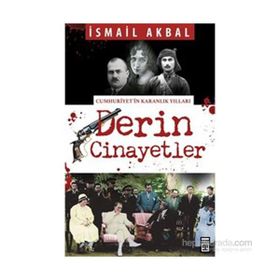 Derin Cinayetler - İsmail Akbal