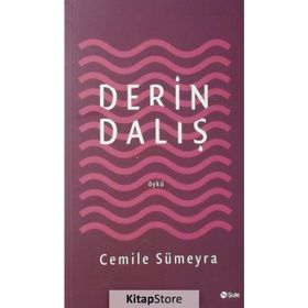 Derin Dalış - Cemile Sümeyra
