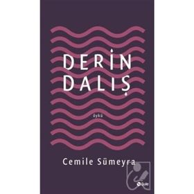 Derin Dalış - Cemile Sümeyra