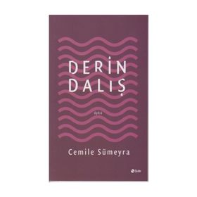Derin Dalış - Cemile Sümeyra