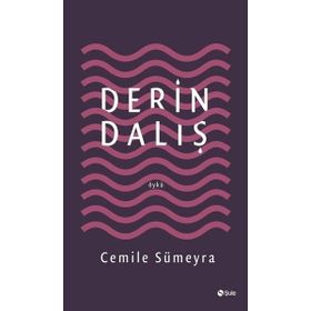 Derin Dalış - Cemile Sümeyra
