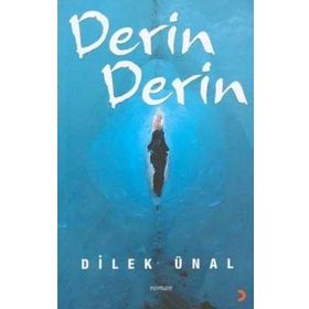 DERIN DERIN - DILEK ÜNAL