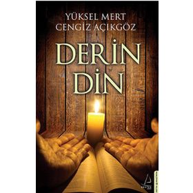 DERIN DIN - YÜKSEL MERT;CENGIZ AÇIKGÖZ