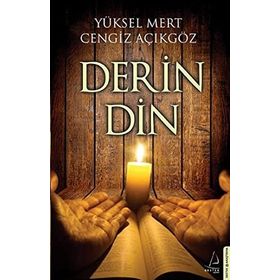 DERIN DIN - YÜKSEL MERT;CENGIZ AÇIKGÖZ
