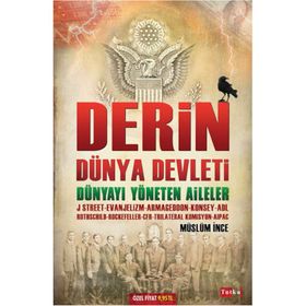 Derin Dünya Devleti - Müslüm İnce