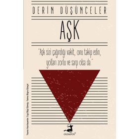 Derin Düşünceler - Aşk - Olimpos Yayınları