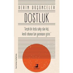 Derin Düşünceler - Dostluk - Olimpos Yayınları