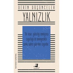 Derin Düşünceler- Yalnızlık - Olimpos Yayınları