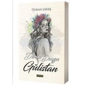 Derin Duygu Gülistan - Duran Savaş