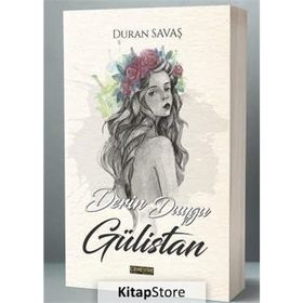 Derin Duygu Gülistan - Duran Savaş