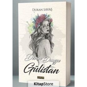 Derin Duygu Gülistan - Duran Savaş