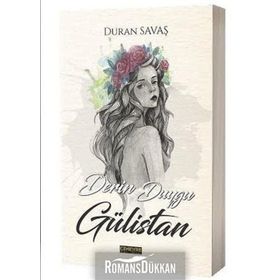 Derin Duygu Gülistan - Duran Savaş
