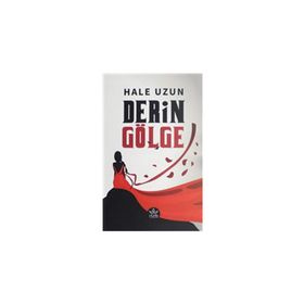 Derin Gölge -Hale Uzun