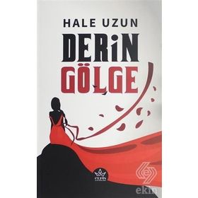 Derin Gölge -Hale Uzun
