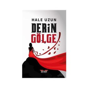 Derin Gölge -Hale Uzun