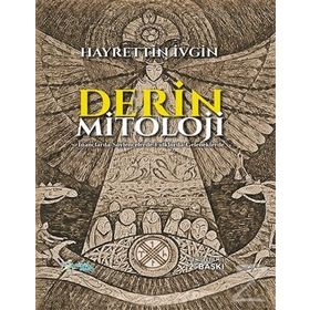 Derin Mitoloji - Hayrettin İvgin