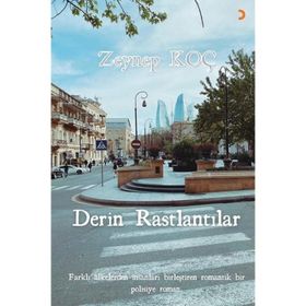 Derin Rastlantılar - Zeynep Koç