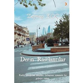 Derin Rastlantılar Zeynep Koç