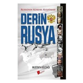 Derin Rusya - Mustafa Güldağı